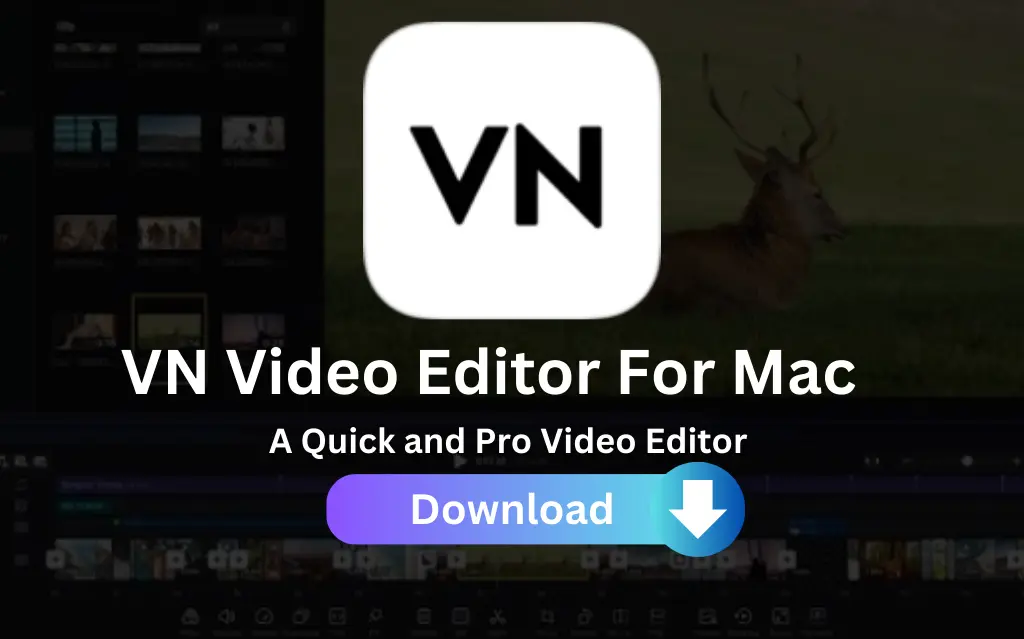 VN Video Editor for Mac