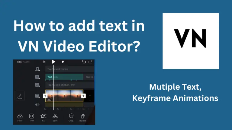 How-to-add-text-in-VN-Video-Editor?