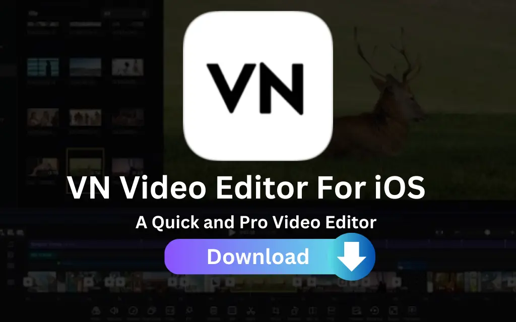 VN Video Editor For iOS download