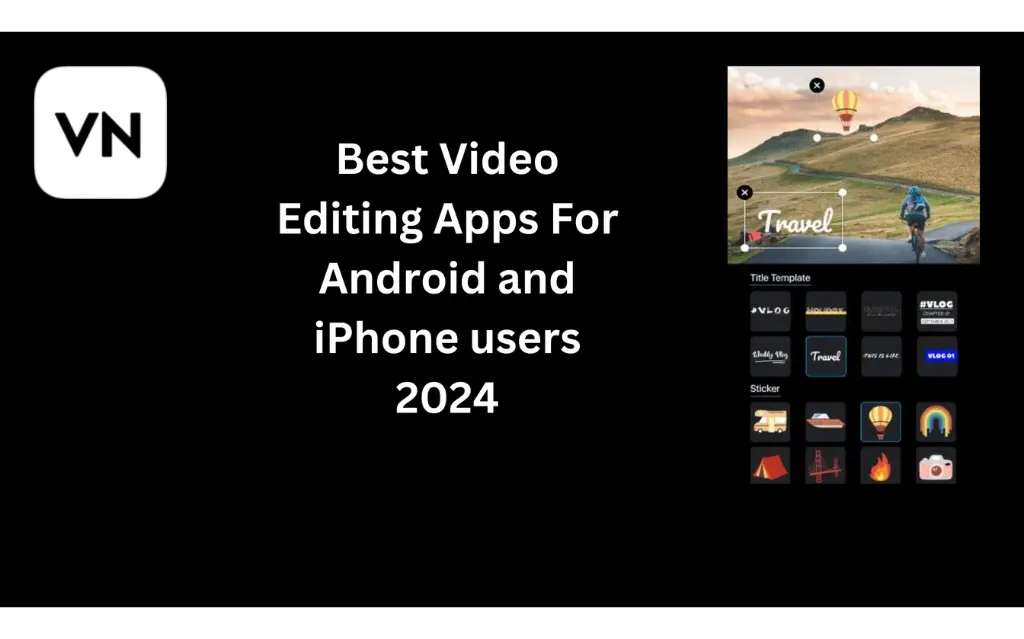 Best Video Editing Apps